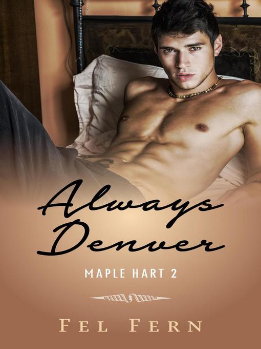 Title details for Always Denver by Fel Fern - Available